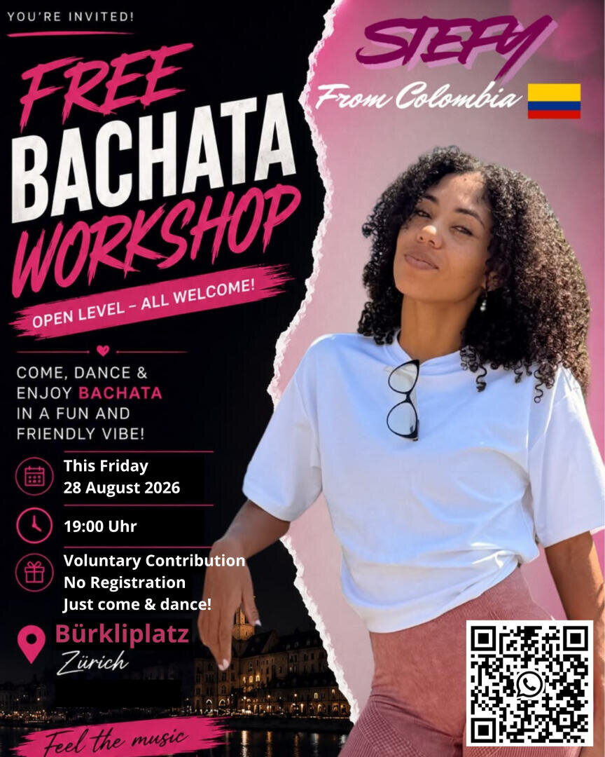 Plakat für einen kostenlosen Bachata-Workshop mit Stefy aus Kolumbien, mit Veranstaltungsdetails, einem Foto von Stefy, die im Freien posiert, einem QR-Code und einem farbenfrohen Text, der alle dazu einlädt, am 28. August 2026 um 19:00 Uhr am Bürkliplatz in Zürich dabei zu sein.