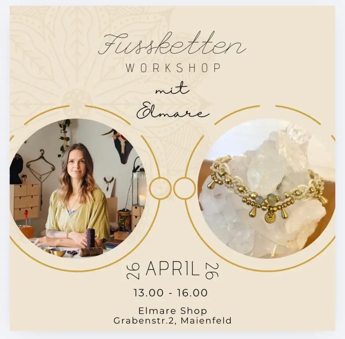Werbegrafik für einen Fussketten-Workshop mit Elmare am 26. April, 13:00–16:00 Uhr im Elmare-Shop, die eine Frau an einem Arbeitsplatz und eine Nahaufnahme einer Perlen-Fußkette zeigt.