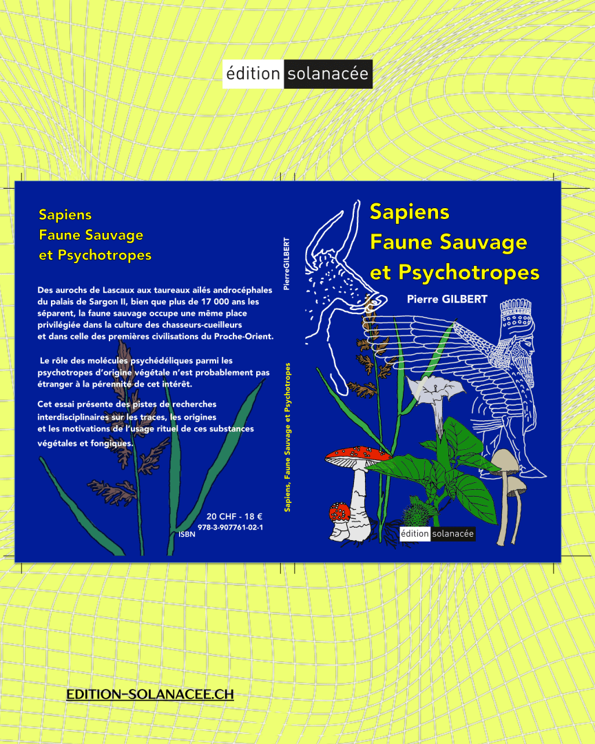 Buchcover für „Sapiens Faune Sauvage et Psychotropes“ mit Illustrationen von Pflanzen, einem Pilz, menschlichen und tierischen Skeletten sowie Molekülstrukturen auf blauem Hintergrund mit gelbem Rastermuster.