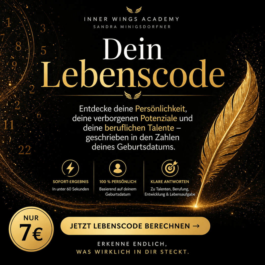 Goldene Feder, goldene Zahlen und Schrift auf schwarzem Hintergrund. Text wirbt für das Berechnen des Lebenscodes auf Basis des Geburtsdatums, mit sofortigem Ergebnis für 7 Euro bei der Inner Wings Academy.