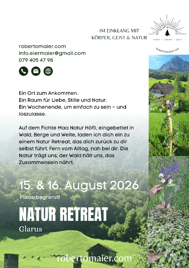 Flyer für einen Natururlaub in Glarus vom 15. bis 16. August 2026 mit Bildern von Bergen, einem Haus und Blumen. Beschreibt ein Wochenende im Zeichen von Entspannung, Natur und Selbstfindung. Kontaktdaten sind enthalten.