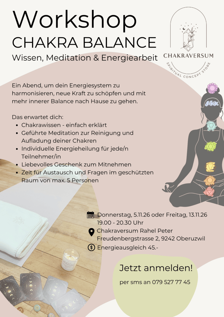 Flyer für einen Workshop zum Thema „Chakra-Balance“ mit Informationen zu Aktivitäten wie Meditation, Wissensaustausch und Energieheilung. Enthält Datum, Ort, Kontaktdaten sowie ein Bild von Kristallen, Kerzen und einem Laptop auf einer Matte.