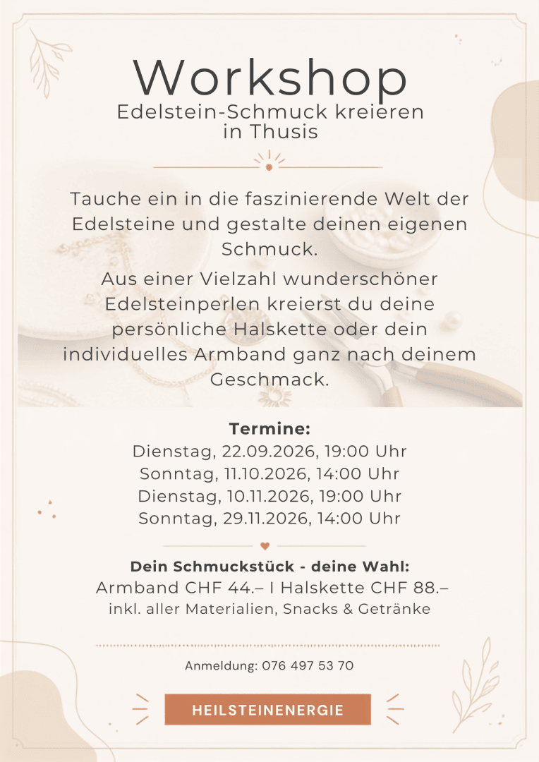 Flyer für einen Schmuck-Workshop in Thusis mit Terminen, Preisen, einer Beschreibung des Workshops und Kontaktdaten, verziert mit linearen Illustrationen von Edelsteinen und Schmuck auf hellem Hintergrund.