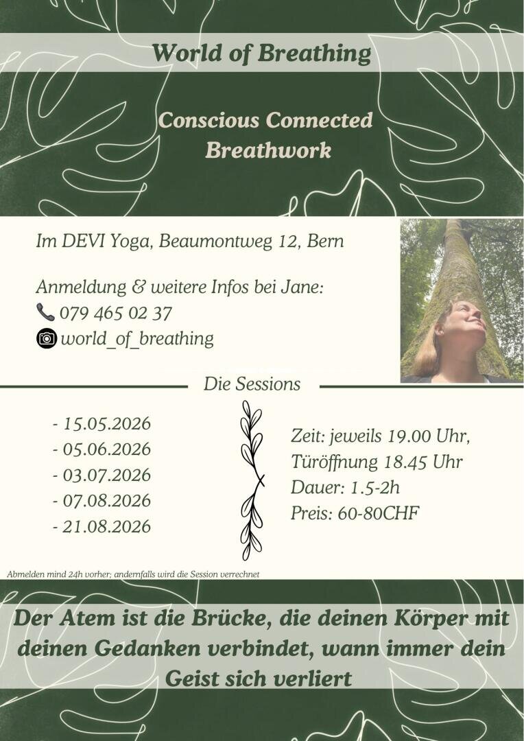 Flyer für World of Breathing: Bewusstes Verbundenes Atmen bei DEVI Yoga, Bern. Enthält Daten, Kontaktinformationen, Sitzungszeiten und Preise, mit Blattmotiven und einem Foto einer Frau, die eine Pflanze hält. Text auf Deutsch.