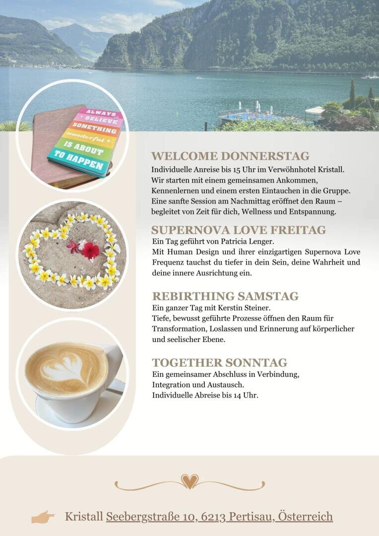 Ein Retreat-Programm-Flyer mit einem See- und Berghintergrund, einem Notizbuch, einer Kerze und Blumen. Es enthält Details zu den täglichen Aktivitäten wie Willkommenssitzungen, Supernova Love, Rebirthing und eine Abschlusssitzung in Pertisau, Österreich.